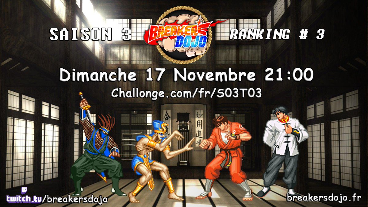 BreakersDojo's tweet photo. Salut a tous.
Prochain ranking le 17 Novembre à 21h!
https://t.co/woOpzshAYF

@ tres vite ! https://t.co/Ez26gYUKZv