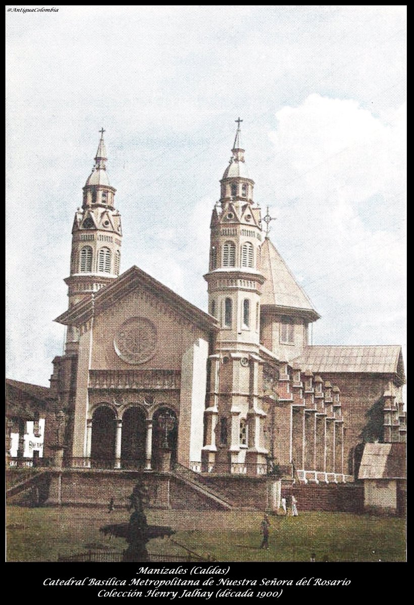Manizales (Caldas)
Catedral Basílica Metropolitana de Nuestra Señora del Rosario
Colección Henry Jalhay (década 1900)
<a href="/colombia_hist/">Historia de Colombia</a> <a href="/MuseosColombia/">MuseosColombia</a> <a href="/Ayercolombia/">Colombia Ayer y Hoy</a> <a href="/P_Cultural/">Panorama Cultural</a> <a href="/El_Icanh/">Instituto Colombiano de Antropología e Historia</a>
