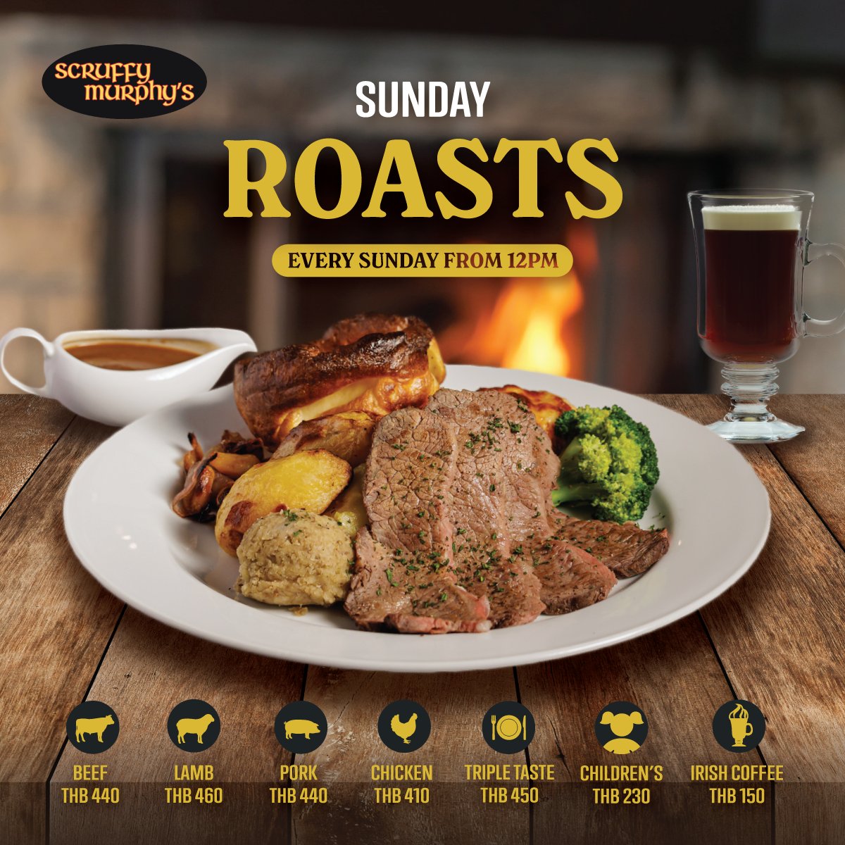 Make the most of your Sunday!
Head over to Scruffy’s for a Sunday Roast, starting at 12 noon. Pick from beef, lamb, pork, or chicken, all served with classic sides to satisfy that Sunday craving.

☕ Add an Irish Coffee for just THB 150!