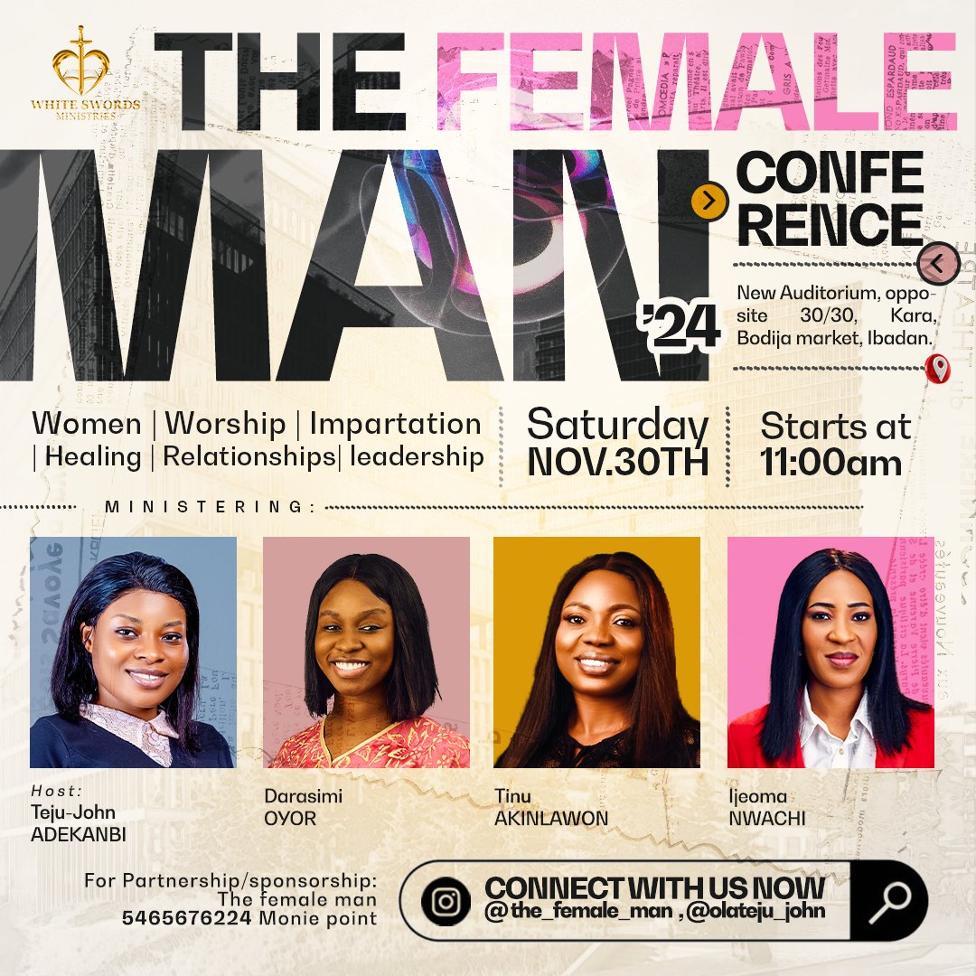 designbyanii's tweet photo. CHURCH FLYER DESIGN 💻🖱️💫⚡🕊️
THE FEMALE MAN CONFERENCE
.
I had to approach this unconventionally an I am happy it cam out that way
.
#womenconference #creatives #visualcommunication #eflyerdesign #photoshopcs6 #designbyanii https://t.co/rDdosHuPRd