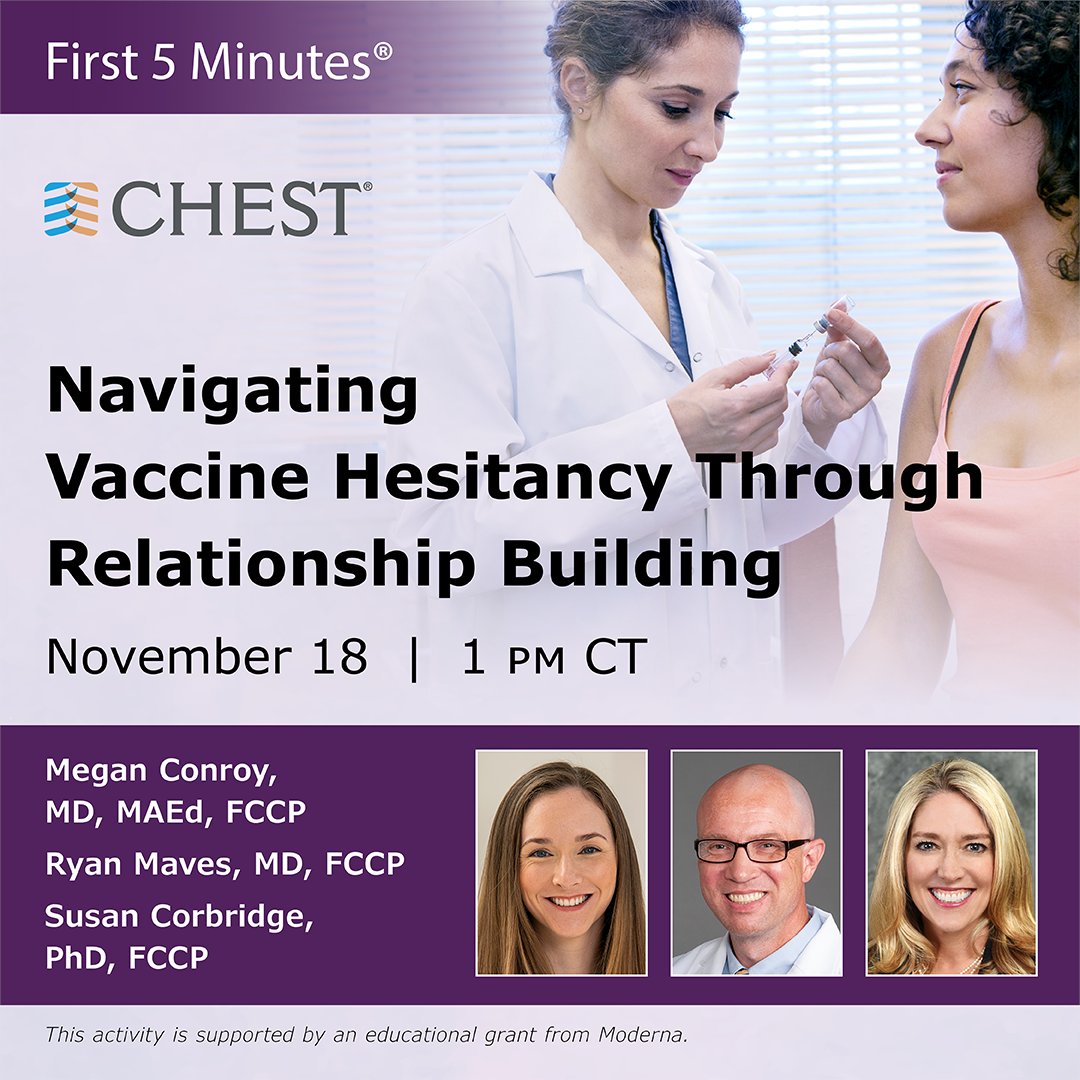 accpchest's tweet photo. Join CHEST on November 18, at 1 pm CT, for an interactive webinar designed to equip clinicians with the tools needed to address vaccine hesitancy with patients. Sign up today: https://t.co/RAHueQxmgr
#First5Minutes https://t.co/WkmhcRPgD9
