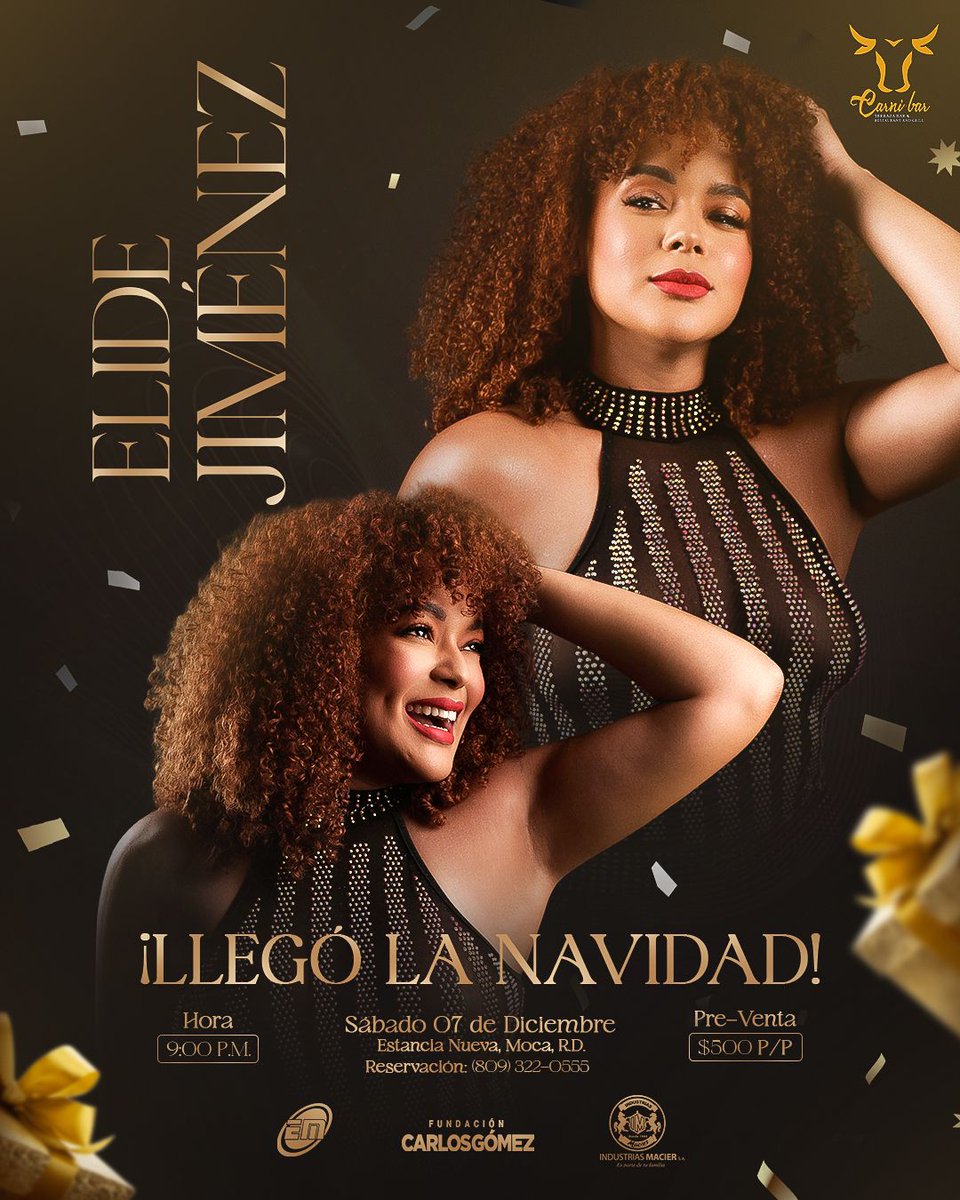 “¡Oficialmente llegó la Navidad! 

<a href="/EJimOva/">Elide Jiménez</a> acompañada de orquesta en vivo, artístas invitados, bailarines en escena, efectos especiales, una noche mágica  pa’ bailar 💃 toda la noche.

🗓️sábado 7 de Dic.
📍Carni Bar/Moca
⏰9:00Pm 
💵 500.00 p/p
Merengue moderno y perico ripiao.