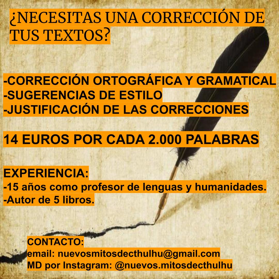 nuevosmitos's tweet image. Ofrezco mis servicios como corrector a nivel ortográfico y gramatical. También puedo formular sugerencias en cuanto a estilo.
Si te interesa, puedes contactarme por email o vía MD por aquí mismo.
#corrector #correctorliterario