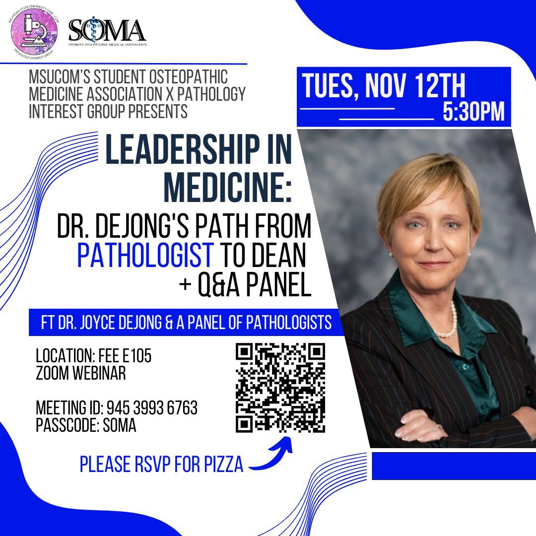 🚨 Attention Future Pathologists! 🚨
We're excited to announce our next event in collaboration with MSUCOM SOMA! Join us for a hybrid session (in person or via Zoom) featuring Dr. DeJong with a panel of pathologists and residents sharing insights on the field of pathology! 🩺🔬