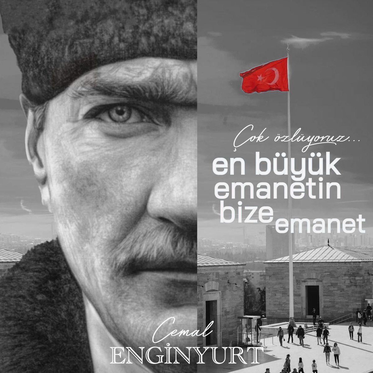 Seni sevmeyeni sevmemeye yemin ettik.
Yüreğimiz de yaşıyorsun.
Büyük Başkomutan M.KEMAL ATATÜRK.
