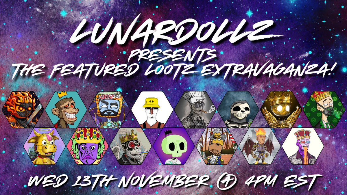 🎁 Featured LOOTZ extravaganza 🎁

✅ The dolls are hosting a Juicy featured LOOTz VC and inviting some amazing projects and founders!
✅ This will be our biggest LOOT VC yet Jam packed with all your favorite NFTS from the communities we all love! 
✅ We will run a stage VC, We