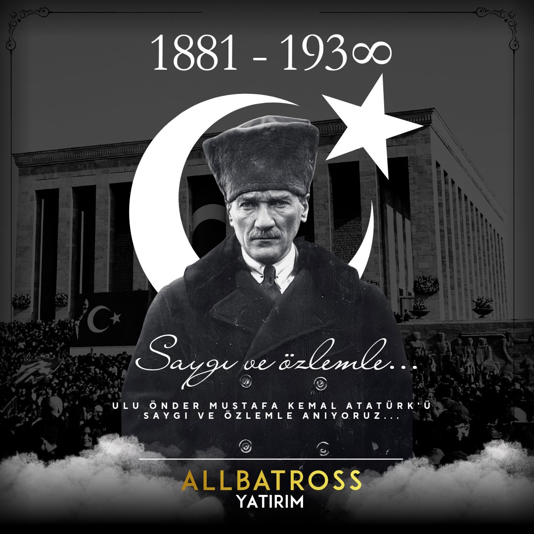 Cumhuriyetimizin kurucusu Ulu Önder Mustafa Kemal Atatürk’ü saygı, minnet ve özlemle anıyoruz. Ata’mızın açtığı yolda, ülkemizin daha aydınlık ve güçlü yarınları için durmaksızın çalışmaya devam edeceğiz.

#10KasımSonsuzlukDemek #allbatrossyatırım  #10kasım
