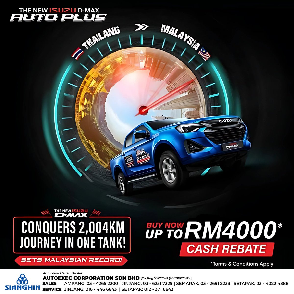 sianghin's tweet image. Redefine your drive with the #IsuzuDMax 1.9L AT Plus’ record performance, outstanding features &amp;amp; RM4,000 cash rebate.

*T&amp;amp;Cs apply.

#Sianghin #Autoexec #IsuzuAmpang #IsuzuJinjang #IsuzuSemarak #IsuzuSetapak #Isuzu #IsuzuDMaxMalaysia #BreakingBoundaries #LiveLimitless