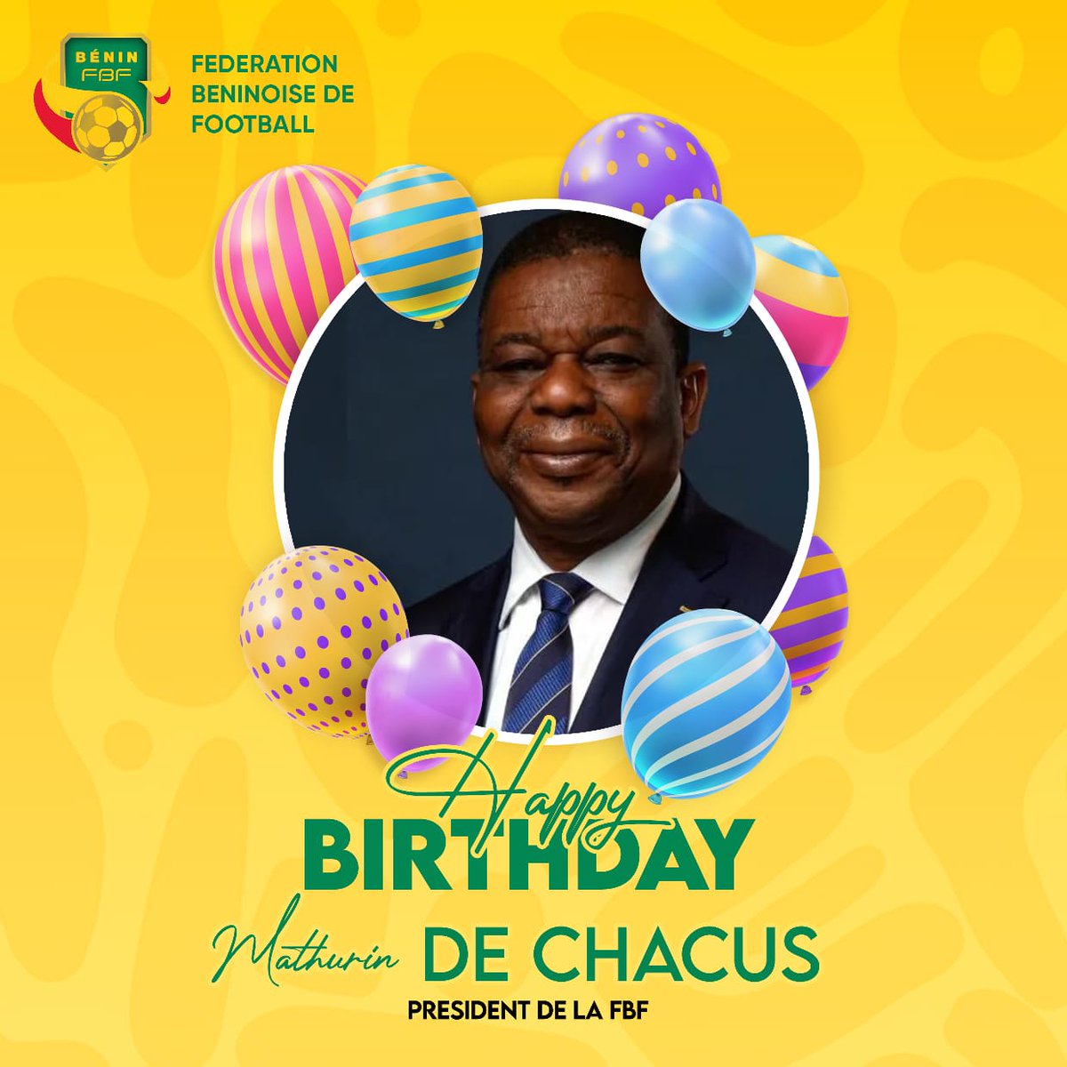 🥳 Aujourd'hui 09 novembre 2024, c'est l'anniversaire de notre leader, Mathurin de Chacus. 🎂

🎊 Célébrons cet homme de vision qui est à la tête de la Fédération Béninoise de Football.⚽

➡️ Cher président, le public sportif vous souhaite un joyeux anniversaire. 🎉