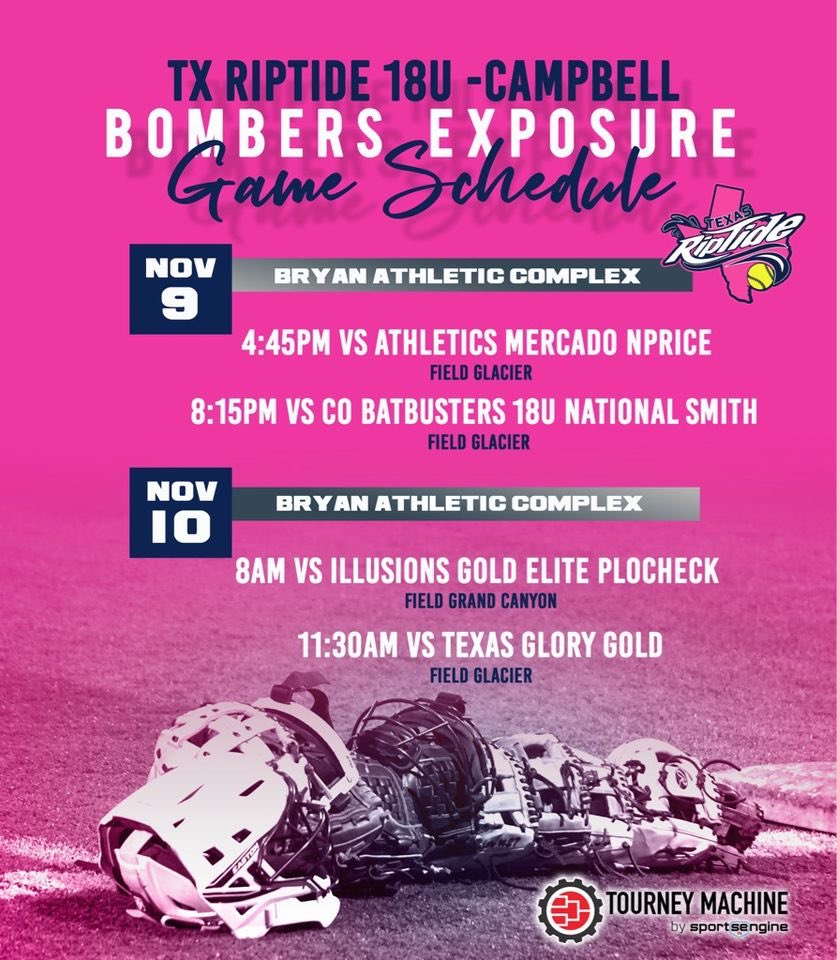 Bombers Exposure Schedule!!! <a href="/TxRiptide07/">TEXAS RIPTIDE</a> <a href="/SamCamp50/">Sam Campbell</a> <a href="/CoachRich4523/">Richard Torres</a>