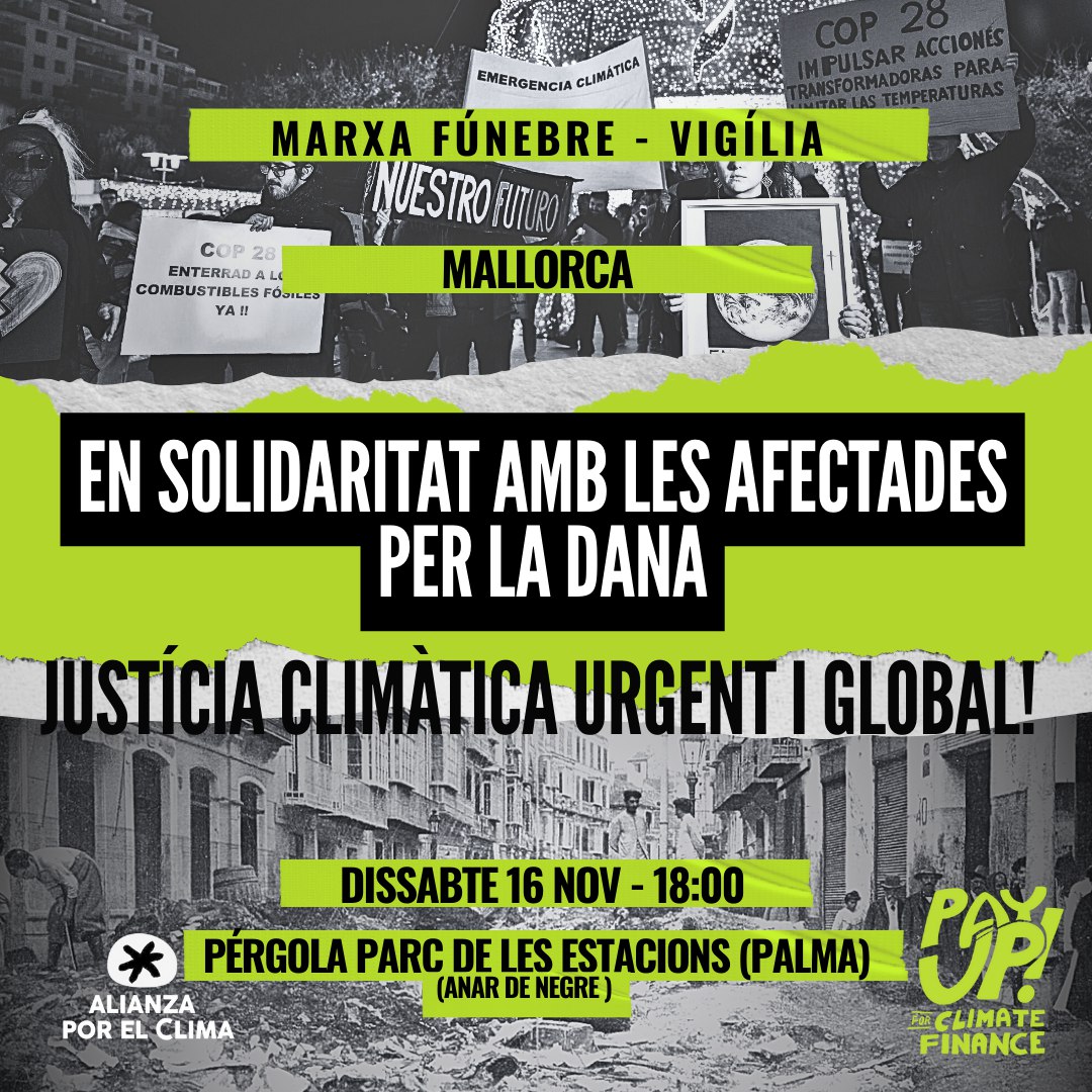 🏳Amb Solidaritat amb les afectades per la Dana i per exigir acció climática, <a href="/AlianzaXClima/">Alianza por el Clima</a>  convoca accions de suport 

🗓 Dissabte 16 Novembre
⏰️ 18:00
📍 Parc de les Estacions