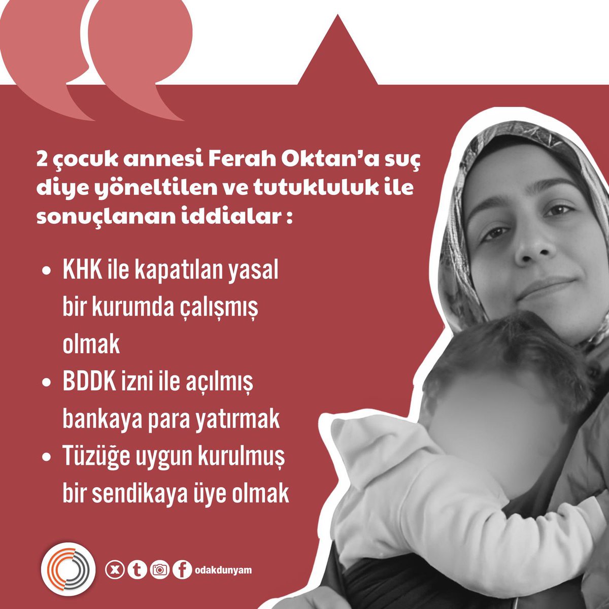 Odak Dünyam (@odakdunyam_) on Twitter photo Ferah Oktan’ın biri 18 aydan küçük olmak üzere 2 küçük çocuğu var.
Kesinleşmiş cezası, suça konu olacak eylemi yok.
Oktan ve 2 küçük çocuğu için adalet gelsin!
<a href="/hilalnesin/">Hilâl Nesin</a>
FerahOktanı ÇocuklarıBekliyor Ferah Oktan’ın biri 18 aydan küçük olmak üzere 2 küçük çocuğu var.
Kesinleşmiş cezası, suça konu olacak eylemi yok.
Oktan ve 2 küçük çocuğu için adalet gelsin!
<a href="/hilalnesin/">Hilâl Nesin</a>
FerahOktanı ÇocuklarıBekliyor