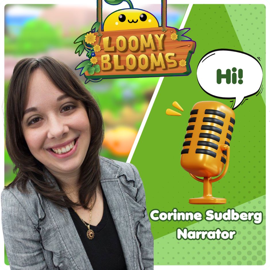 🌿Voice Announcement!🌿

🌷Catch <a href="/Megami33/">Corinne Sudberg @Ozokucon</a> as the narrator for <a href="/LoomyBlooms/">LoomyBlooms</a>! Stay tuned for more news about this CUTE #indiegame