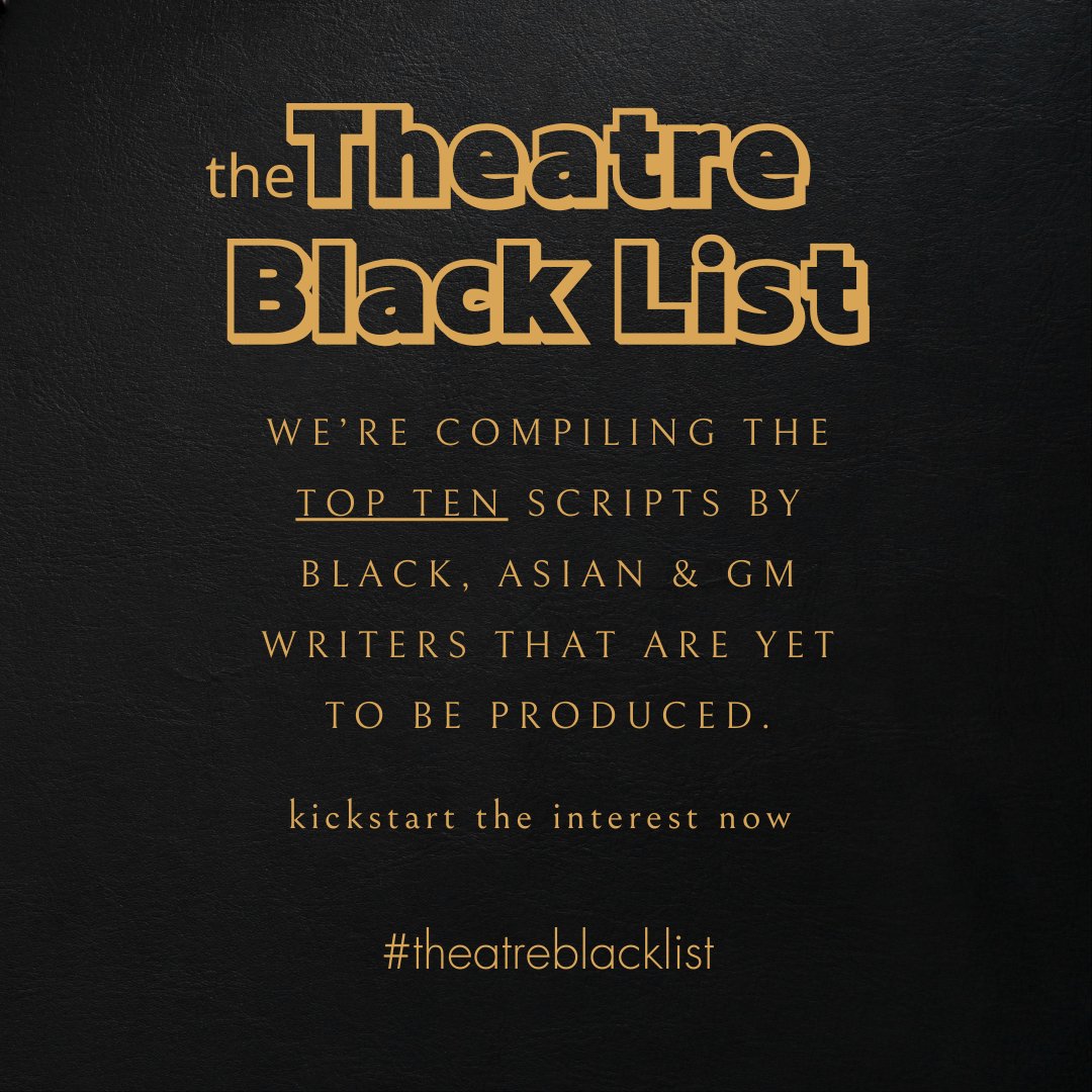 Literally the last week to get yours in! List to be announced first week of Nov. #theatreblacklist
forms.office.com/pages/response…