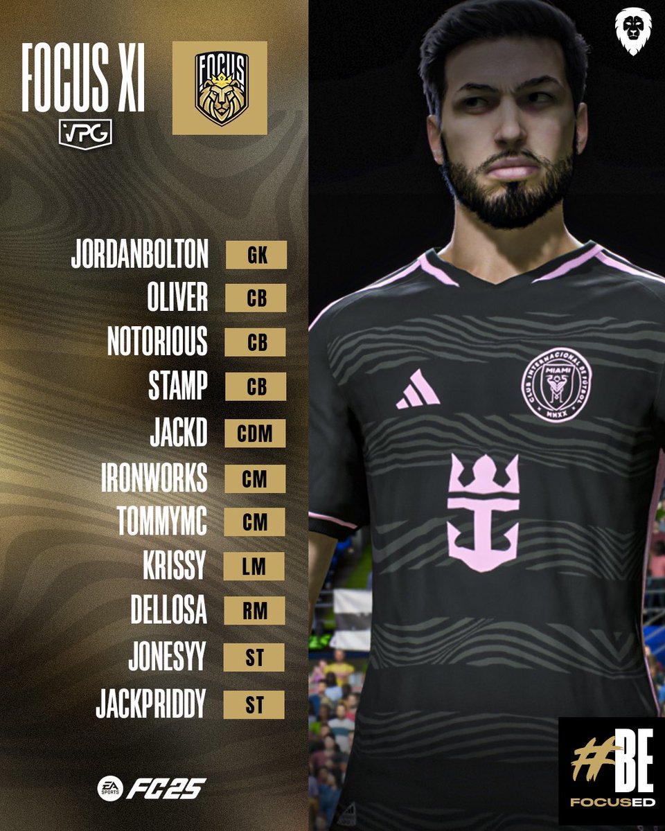 FocusVFC's tweet photo. 👥 Focus XI 

🗓️ 28th October 2024
🏆 @VPGUK  
🆚 @QPReSports 
🏆 @VPGUK Pro Series 
🆚 @Vulcan7EAFC 
🏆 @VPGEurope 
🆚 @AguiasCp 
🏆 @VPGEurope 
🆚 @SiFOX_ESPORTS 

☑️ A new week, hopefully we can some points on the table. 

#BeFocused #VPG #FC25 https://t.co/m71PeiogIB