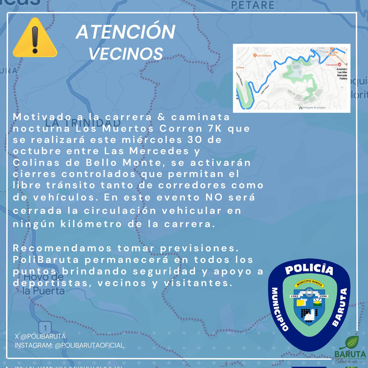 PoliBaruta's tweet photo. ¡Atención!
Miércoles 30 de octubre
Carrera &amp; Caminata
Los Muertos Corren 7K
Ruta
📍Av. Ppal. de Las Mercedes
📍Av. La Guarita, Las Mercedes
📍Av. Río de Janeiro dirección Colinas de Bello Monte
📍Av. Ppal. Colinas de Bello Monte
📍Calle Oxford
📍Av. Miguel Ángel

⬇️Información⬇️ https://t.co/5eyluUnlLP