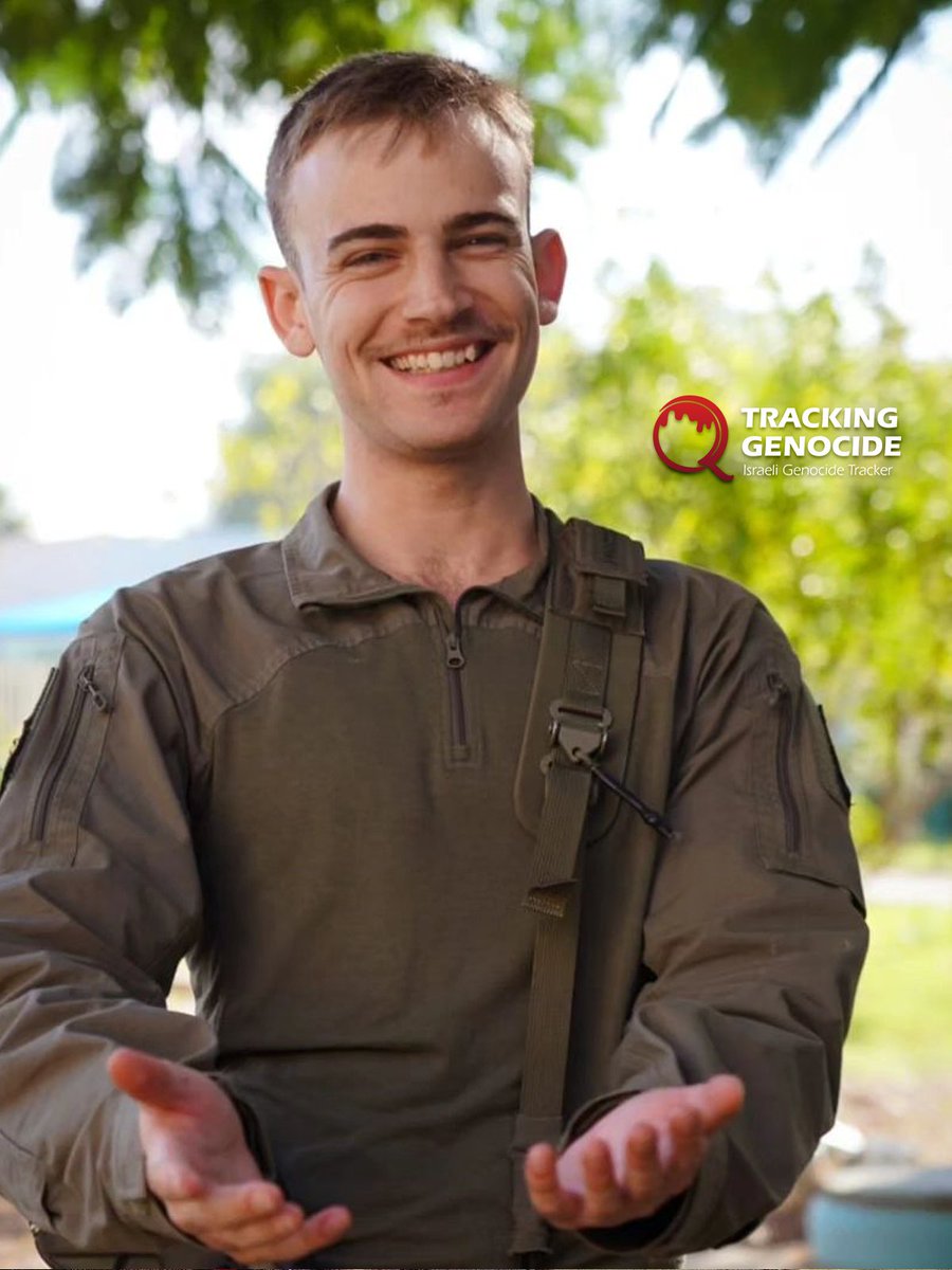 trackingisrael's tweet image. Israeli reservist Itay Meyer, of German origin, from the Givati Battalion, served in the Kerem Shalom base in southern Gaza, where aid and food were forbidden from entry to Palestinians amid the genocide.