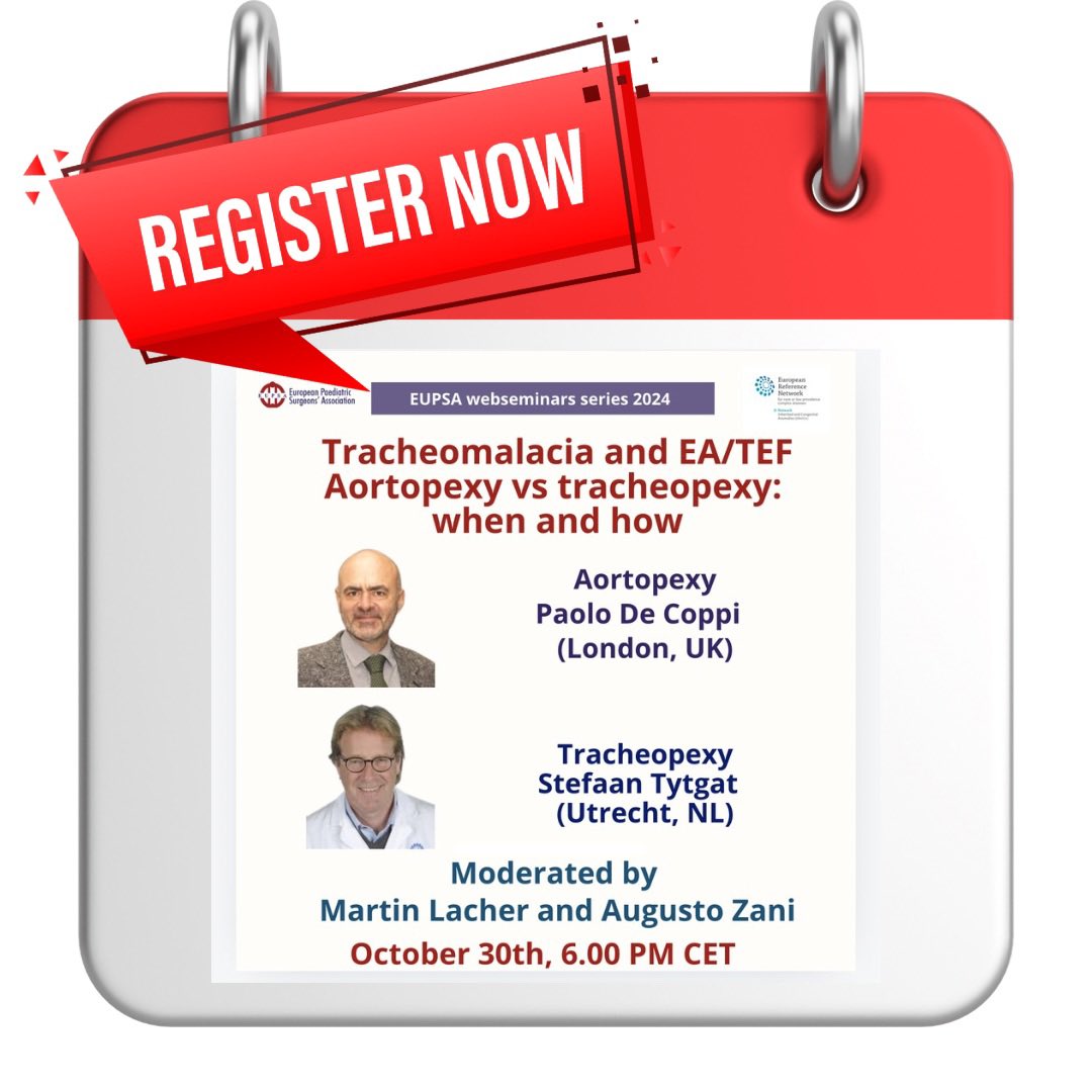 EupsaSurgeons's tweet image. EUPSA & @ernica_ern joint webinar is on Oct 30th, at 6.00 pm CET
@paolodecoppi and Stefaan Tytgat moderated by @augusto_zani and @martin_lacher Register now: bit.ly/4e0ZUB2
#pediatricsurgery #some4pedsurg #tracheomalacia