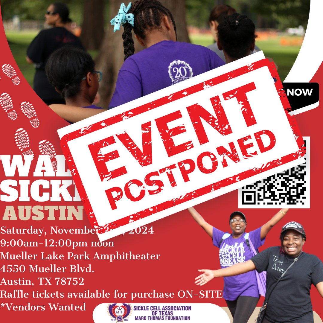 Austin Community, we regret to inform you that, as a result of the high possibility of rain forecasted for Saturday, November 2nd, Walk for Sickle Cell, has been postponed. Paid registrations are still valid, new date to be announced promptly