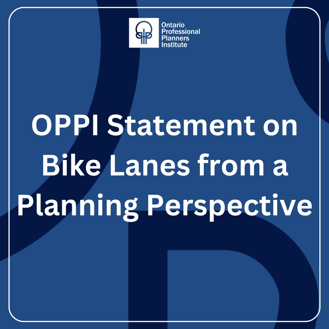 OPPI has issued a statement on the recent legislative developments surrounding bike lanes in Ontario. For full details, visit: ow.ly/jVgC50TUR17.