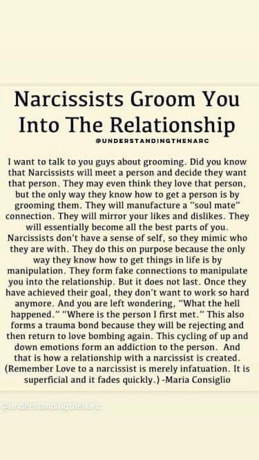 Grooming - the calculated way the Narcissist pulls you into a relationship