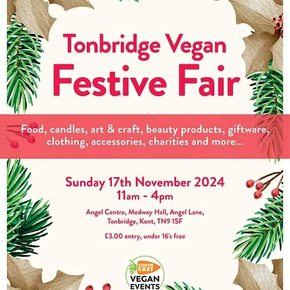Find us at Tonbridge Vegan Festive Fair Sunday 17th November 11-4 at the Angel Centre. #Tonbridge