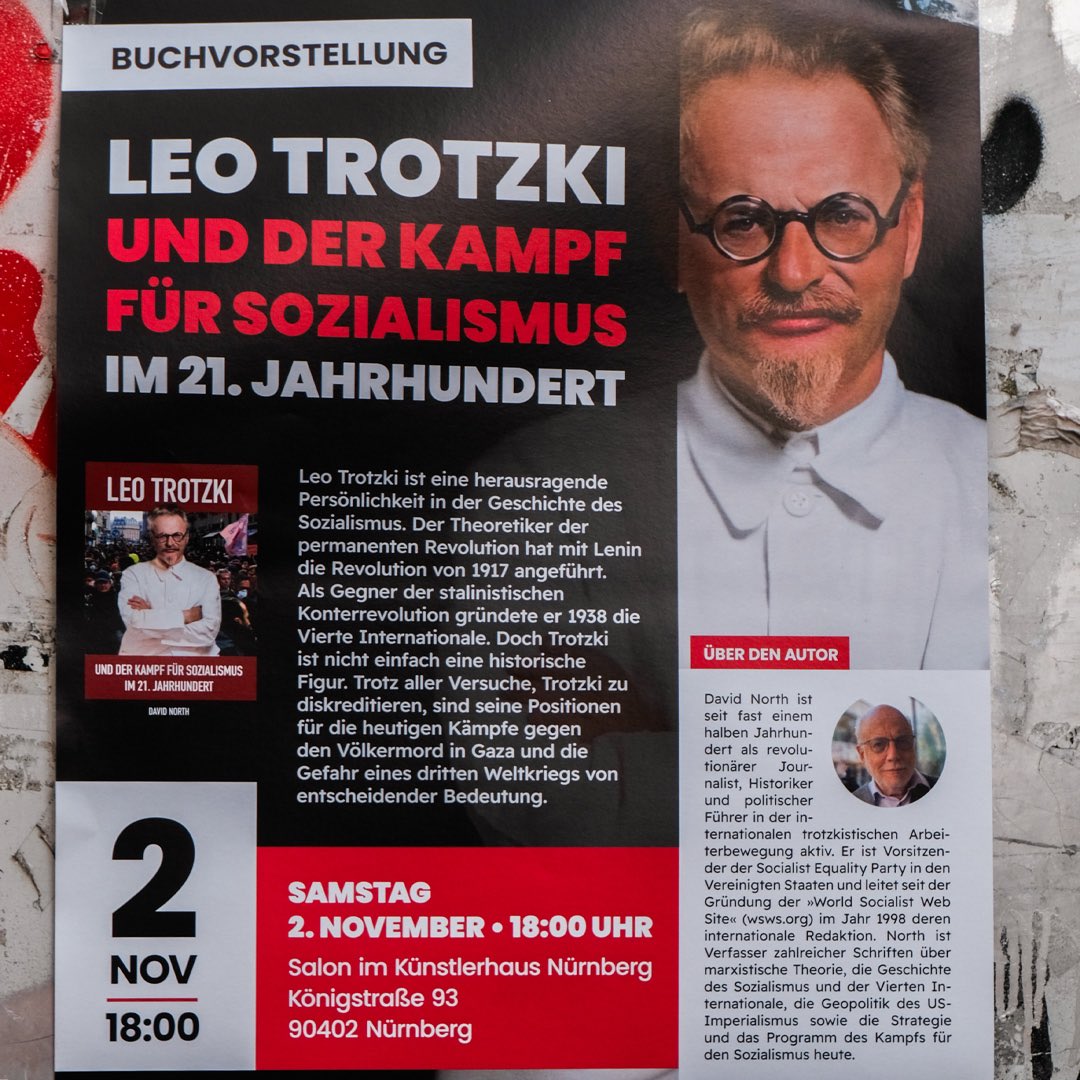 MehringVerlag's tweet photo. Unsere Kampagne in Nürnberg hat begonnen! Heute haben wir Plakate für unsere Buchvorstellung am nächsten Samstag aufgehängt:

David North „Leo Trotzki und der Kampf für Sozialismus im 21. Jahrhundert"

Sa, 2. Nov, 18 Uhr
Linke Literaturmesse Nürnberg

https://t.co/ZcPk4Ms5hb https://t.co/BvJFtE0j7V