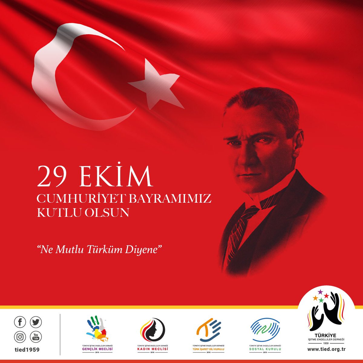 tied1959's tweet photo. 29 Ekim Cumhuriyet bayramımız kutlu olsun. 🇹🇷 #29ekimcumhuriyetbayramımızkutluolsun #tied1959 #tiedgenclikmeclisi #tiedkadinmeclisi #tiedtürkisaretdilikurulu #tiedsosyalkurulu https://t.co/RkXV4Ms7KM