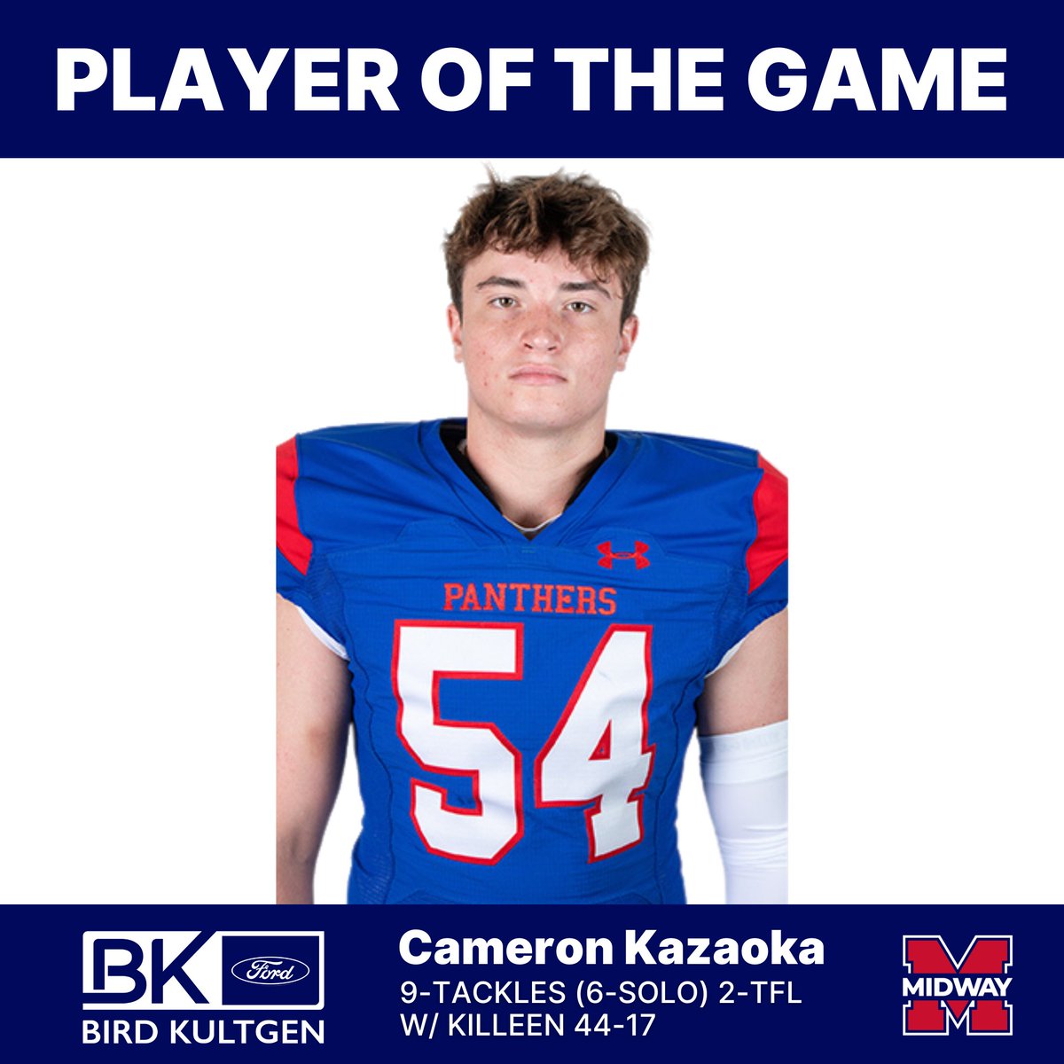 BKFORDWACO's tweet photo. 🏈 Player of the Game: Cameron Kazaoka, Jr. ILB 🏈 
A huge congratulations to Cameron on his first varsity start, delivering an impressive performance with 9 tackles (6 solo) and 2 tackles for loss in Midway’s big 44-17 Homecoming win over Killeen! 

#PlayerOfTheGame #homecoming https://t.co/tgVhiRlRjp