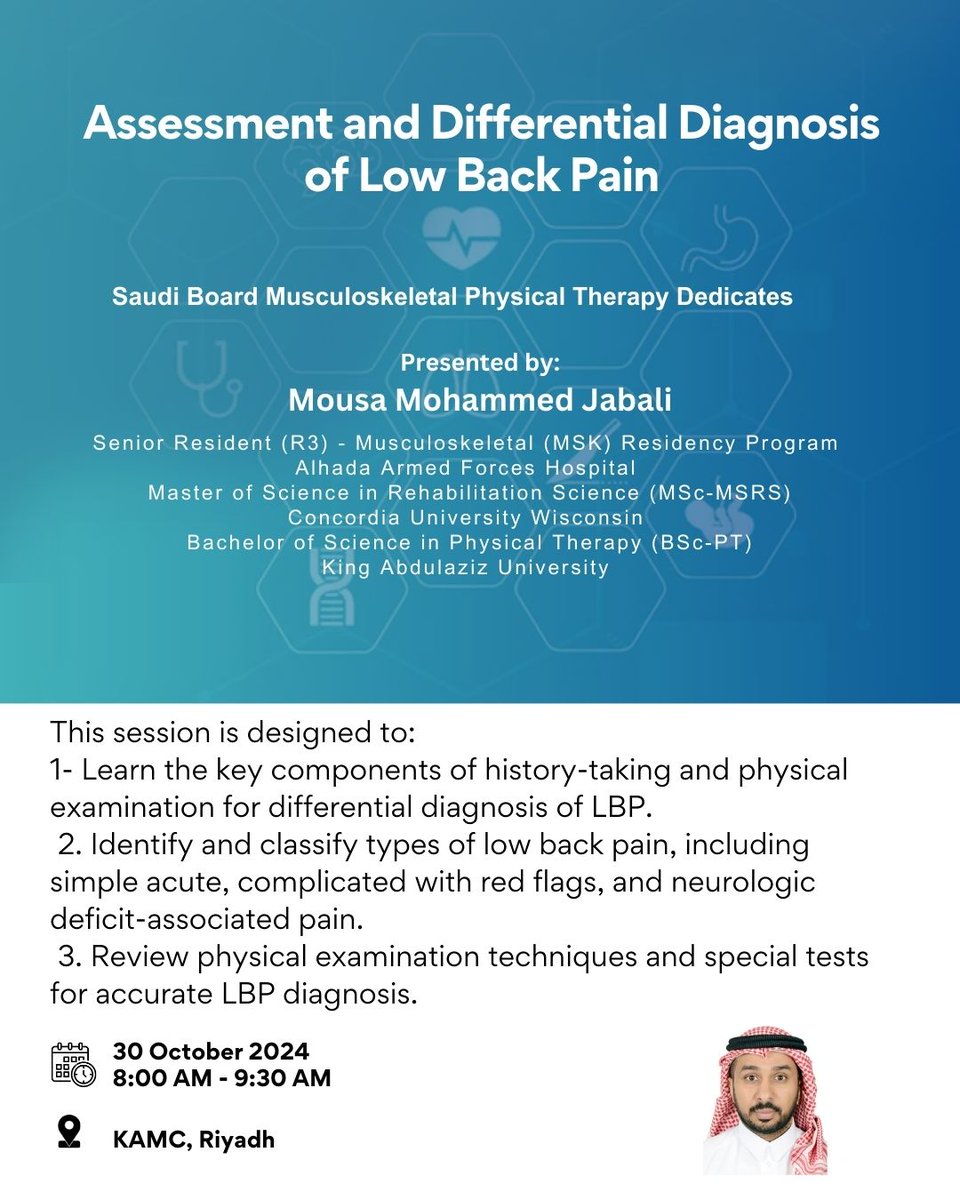 Excited to share our upcoming lecture focused on equipping clinicians with essential knowledge for the effective assessment and diagnosis of common spine conditions. Join us to enhance your skills and improve patient care! #saudiboard  #HealthcareEducation