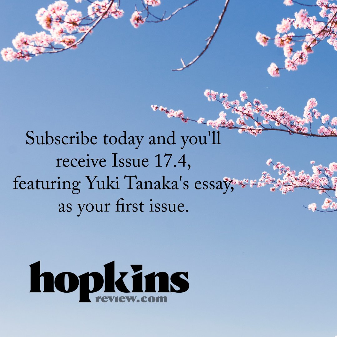 Subscribe today and you'll receive Issue 17.4, featuring Yuki Tanaka's essay, as your first issue.
<a href="/YukitTanaka/">Yuki Tanaka</a>