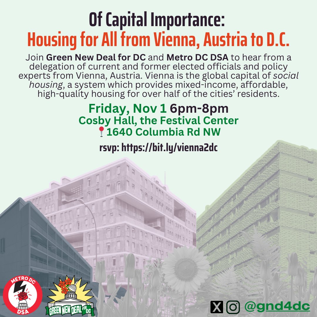 We are so excited to host international guests on Nov 1 for a presentation about social housing in Vienna, Austria! Elected officials and policy experts will share why and how their government has taken profit out of the housing market. Join us! bit.ly/vienna2dc