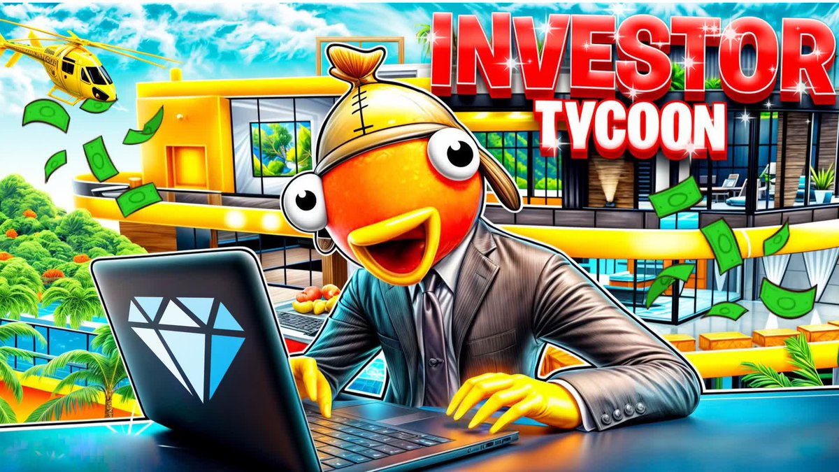 💎 INVESTOR TYCOON 💰

🪙 INVEST 
💸 MAKE MILIONS
💎 BUILD YOUR OWN BUSINESS 

PLAY NOW!
🎮 2756-5486-8895
fortnite.com/@mlodyk/2756-5…