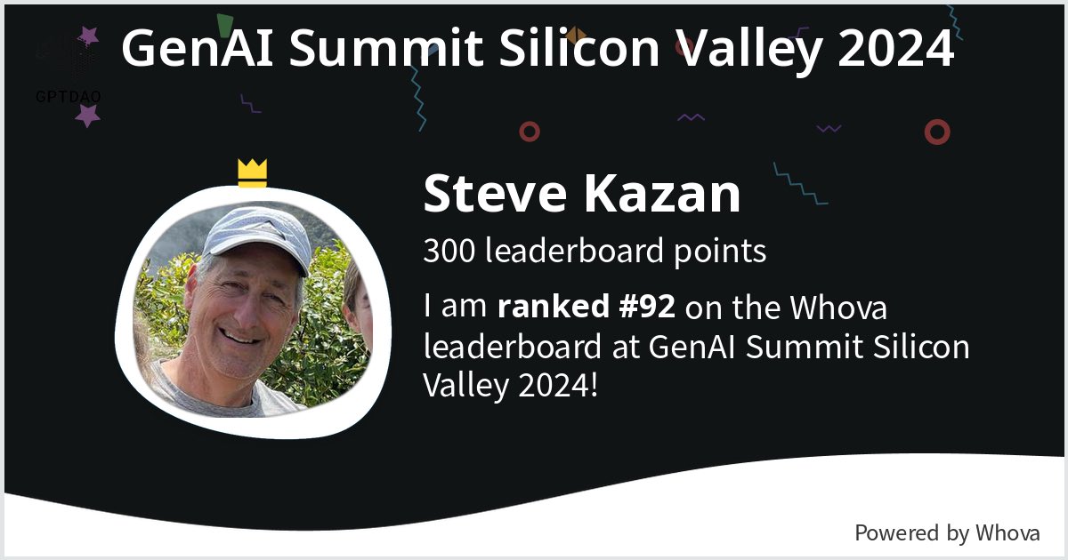 I ranked #92 on the Whova leaderboard at GenAI Summit Silicon Valley 2024! #GenAISummit - via #Whova event app