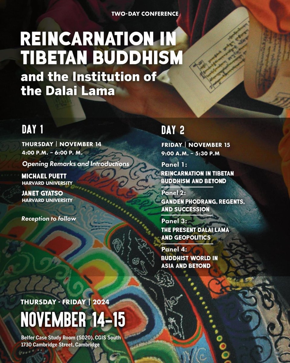 ** Upcomimg Conference **
Thursday, November 14, 4:00 p.m. - 6:00 p.m.
Friday, November 15, 9:00 a.m. - 5:30 p.m.

More information and registration link here: asiacenter.harvard.edu/reincarnation-…