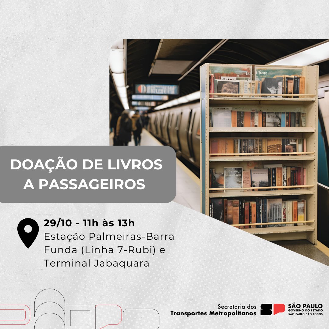 🔸 Doação de livros para passageiros, em parceria com <a href="/casadasrosas/">Casa das Rosas</a>, @museucasamariodeandrade, @casaguilhermedealmeida 📚🚆🚌
📆 29/10
⏰ Das 11h às 13h
📍 Estação Palmeiras-Barra Funda (Linha 7-Rubi) e Terminal Jabaquara +