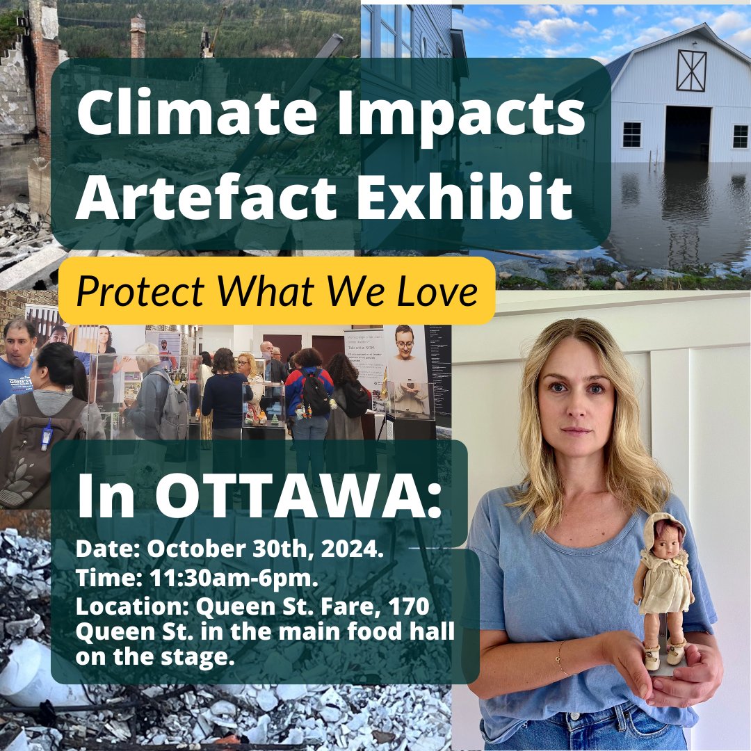 #OTTAWA join us for an exhibition of artefacts from the remains of climate change-accelerated fires, severe storms, and floods across the country.

Wednesday, Oct. 30th, 2024, 11:30am-6pm.
Queen St. Fare, 170 Queen St. in the main food hall on the stage. #ONpoli #CDNpoli