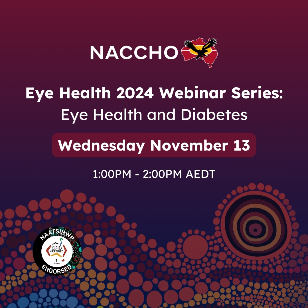 Eye Health 2024 Webinar Series: Eye Health and Diabetes 

🗓 Date: Wednesday 13 November
⏰ Time: 1–2 PM (Sydney Time)

Register here: learn.naccho.org.au/course/view.ph…

#EyeHealth #EyeHealthWebinar #NACCHO #ChildrenEyeHealth