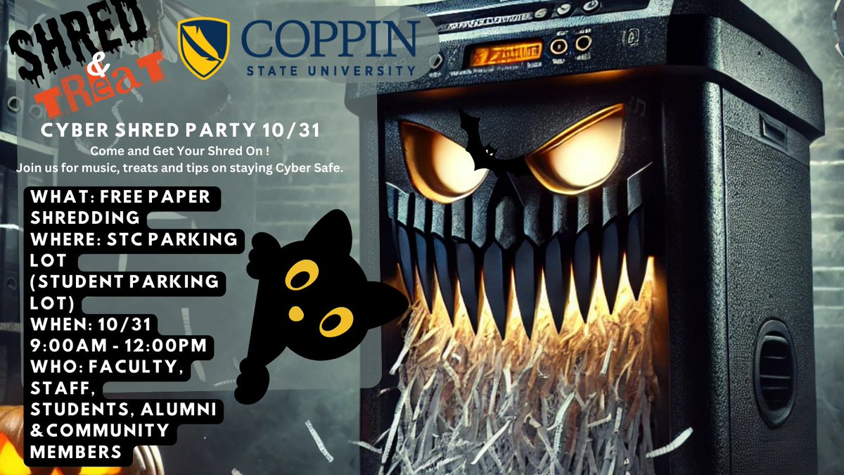 CoppinStateTech's tweet image. 👻 Ready to shred? Happening now!  Come to the STC Parking Lot from 9 AM - 12 PM! Free shredding, music, and treats for all faculty, staff, students, and neighbors. See you there! 🎶🍬#CyberShredParty