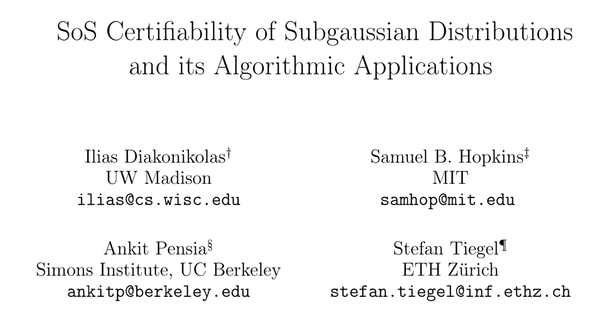 A new preprint at the intersection of high-dimensional statistics, convex relaxations, polynomials of subgaussians, sum of squares, and empirical processes: arxiv.org/abs/2410.21194

We show that every subgaussian distribution is "certifiably" so!