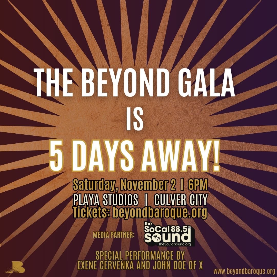 🚨 The Beyond Gala is 5 DAYS AWAY! Join us in celebrating Beyond Baroque’s 56th anniversary with craft cocktails &amp; a Dia de Los Muertos menu + awards, a stellar art &amp; silent auction, a performance by Exene Cervenka &amp; John Doe of <a href="/Xtheband/">Xtheband</a>, and more! 

🎟️: givebutter.com/beyondgala