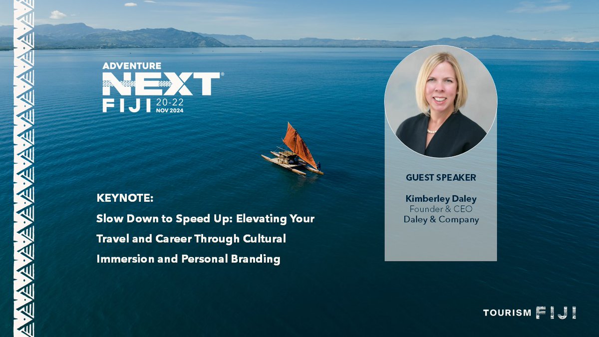 Excited for AdventureNEXT Fiji! 

Join us for an inspiring session with Kimberley Daley, Founder &amp; CEO of Daley &amp; Company, on "Slow Down to Speed Up: Elevating Your Travel and Career Through Cultural Immersion and Personal Branding." 
Register now: ticketmax.com.fj/DIGZP