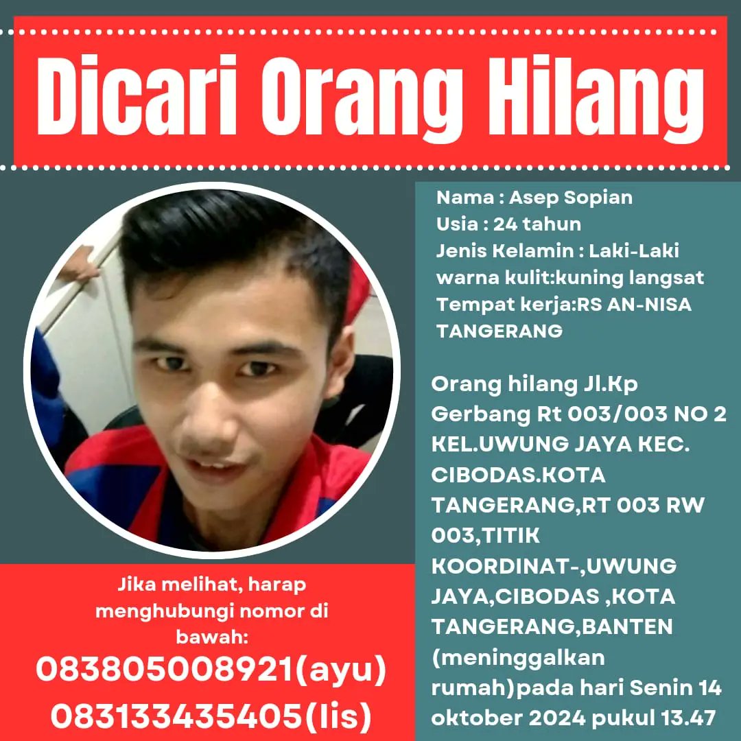 ferials_'s tweet image. TWITTER DO YOUR MAGIC
Teman-teman minta tolong bantuannya. Pada tgl 11 Okt saudara pulang Dari rumah paman sekitar jam 23.00, sejak saat itu saudara tidak bisa dihubung lagi. 
Minta tolong bagi yang melihat, bisa kontak no yang tertera atau DM saya. Terima kasih