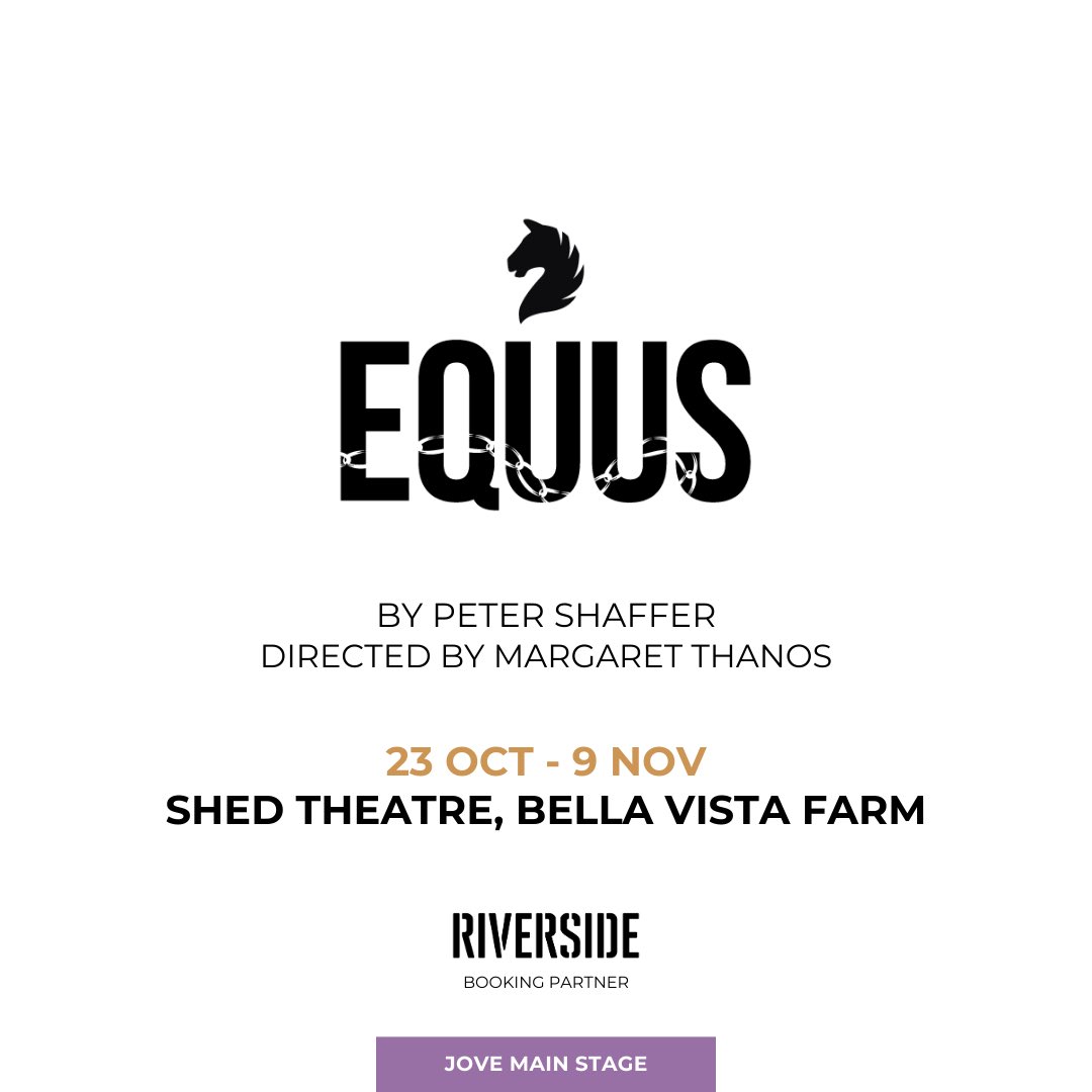 SportforJove's tweet photo. EQUUS
by Peter Shaffer
Directed by Margaret Thanos

23 OCT - 9 NOV | The Shed Theatre, Bella Vista Farm

*TICKETS ON SALE SOON*
For more info visit https://t.co/iYobQ4WnDe https://t.co/cN43zG42eq