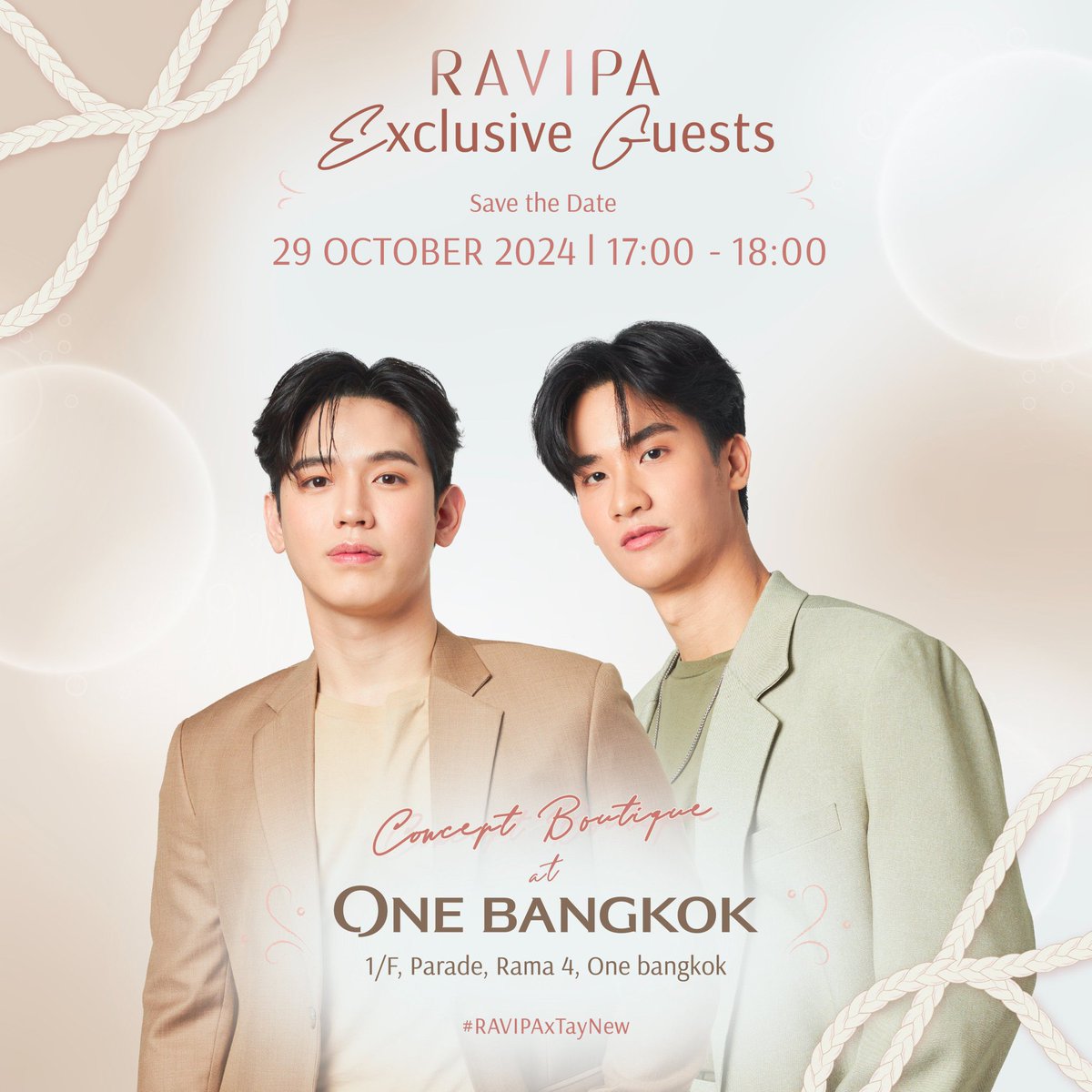 taytawanfc's tweet photo. 📆 29 ต.ค.  (วันนี้)

✨ RAVIPA Grand-Opening at One Bangkok
🕕 17.00 น.
📌 RAVIPA 1/F , ONE BANGKOK

#Tawan_V
#RAVIPAxTayNew https://t.co/rqpxFUVKKh