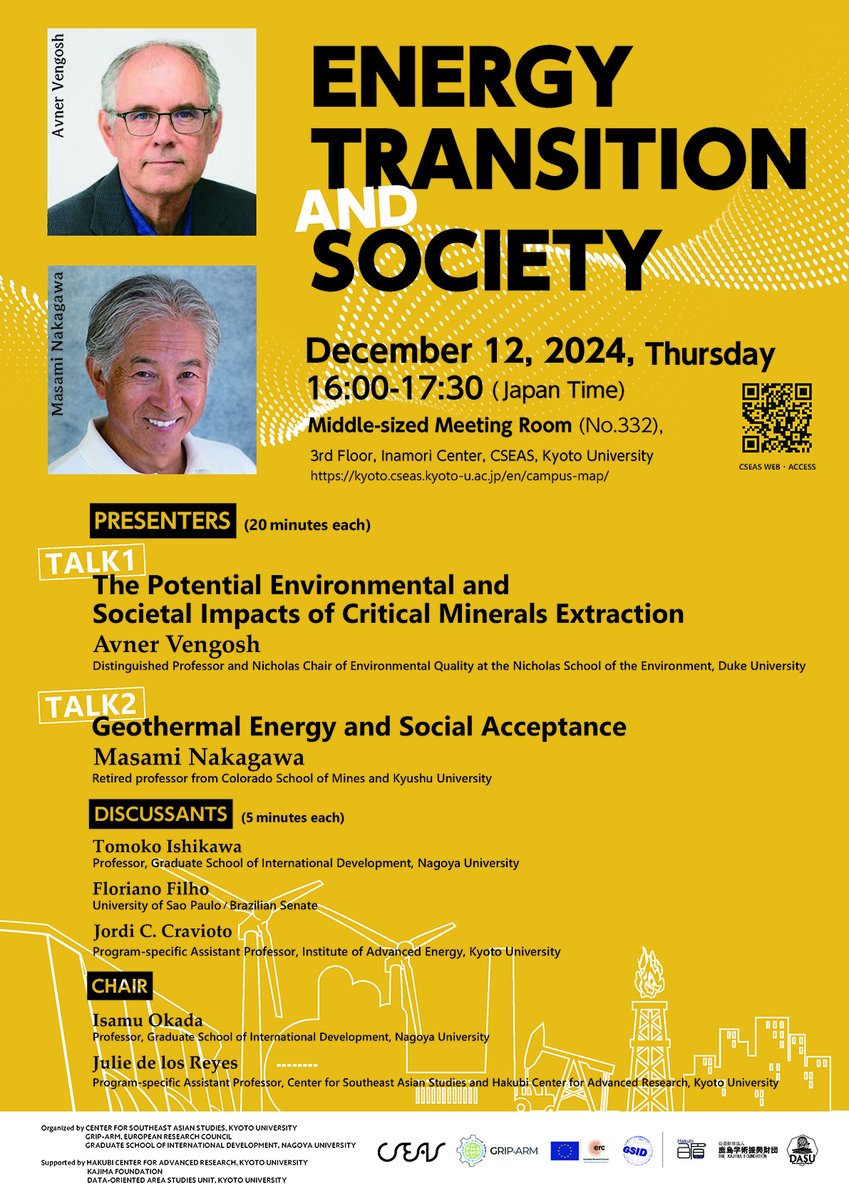 CSEAS Kyoto University 京都大学東南アジア地域研究研究所 (@kucseas) on Twitter photo Join a lecture by Avner Vengosh <a href="/AVengosh/">Avner Vengosh</a> and Masami Nakagawa on Energy Transition and Society on Dec 12.
Discussant: Tomoko Ishikawa <a href="/NagoyaUniv/">Nagoya University</a>, Floriano Filho, Jordi C. Cravioto <a href="/IAE_KU/">京都大学エネルギー理工学研究所</a>
Co-chair: Isamu Okada <a href="/NagoyaUniv/">Nagoya University</a>, Julie de los Reyes (CSEAS)
kyoto.cseas.kyoto-u.ac.jp/en/event/20241… Join a lecture by Avner Vengosh <a href="/AVengosh/">Avner Vengosh</a> and Masami Nakagawa on Energy Transition and Society on Dec 12.
Discussant: Tomoko Ishikawa <a href="/NagoyaUniv/">Nagoya University</a>, Floriano Filho, Jordi C. Cravioto <a href="/IAE_KU/">京都大学エネルギー理工学研究所</a>
Co-chair: Isamu Okada <a href="/NagoyaUniv/">Nagoya University</a>, Julie de los Reyes (CSEAS)
kyoto.cseas.kyoto-u.ac.jp/en/event/20241…