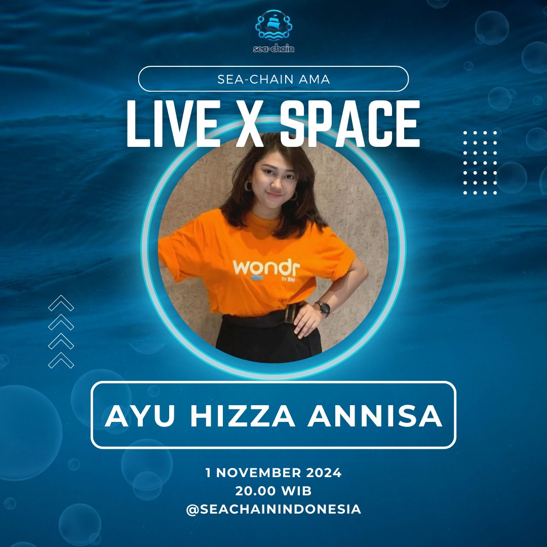 SeaChainFest's tweet photo. 🌟 Join us for an exciting AMA session with Ayu Hizza Annisa, live on X Space!

📅 Date: Friday, 1 November 2024
⏰ Time: 8 PM
(https://t.co/tA13GhphfY)

Don’t miss this golden opportunity to gain valuable insights from an industry expert!

Be there and bring your questions! https://t.co/KPCXPZqMAa