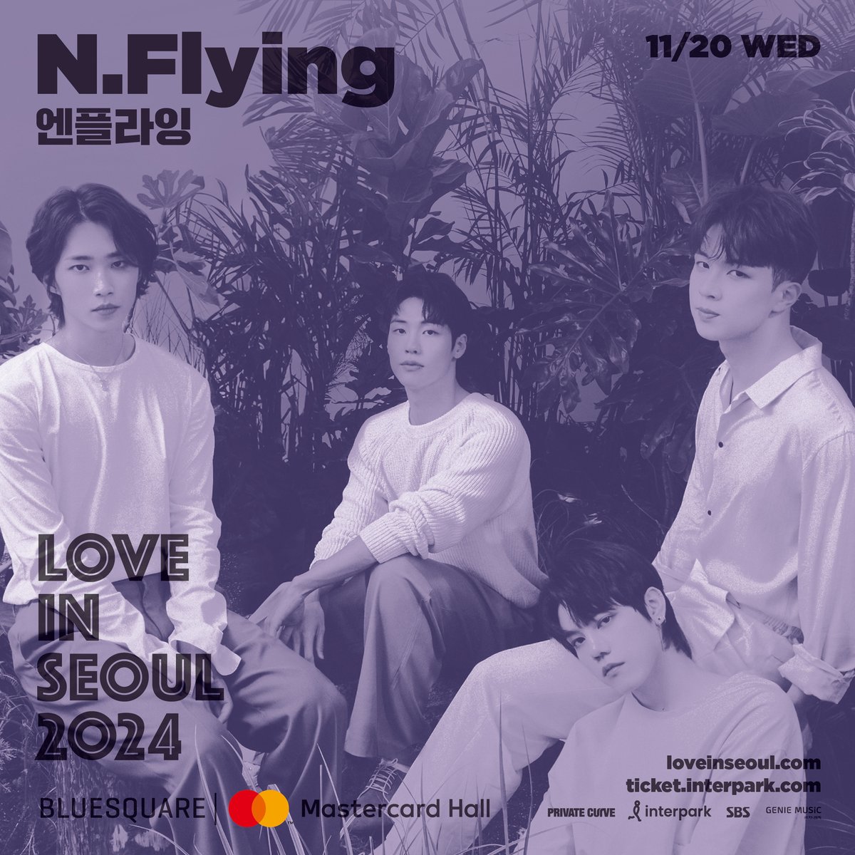 NFlyingofficial's tweet photo. [Notice] LOVE IN SEOUL 2024 참여 안내

🗓 날짜 : 2024.11.20 (수) 8PM
📌 장소 : 블루스퀘어 마스터카드홀
🎫 티켓 예매 : 2024.10.31 (목) 12PM/ 인터파크

#NFlying #엔플라잉 https://t.co/tsiKFqrwh9