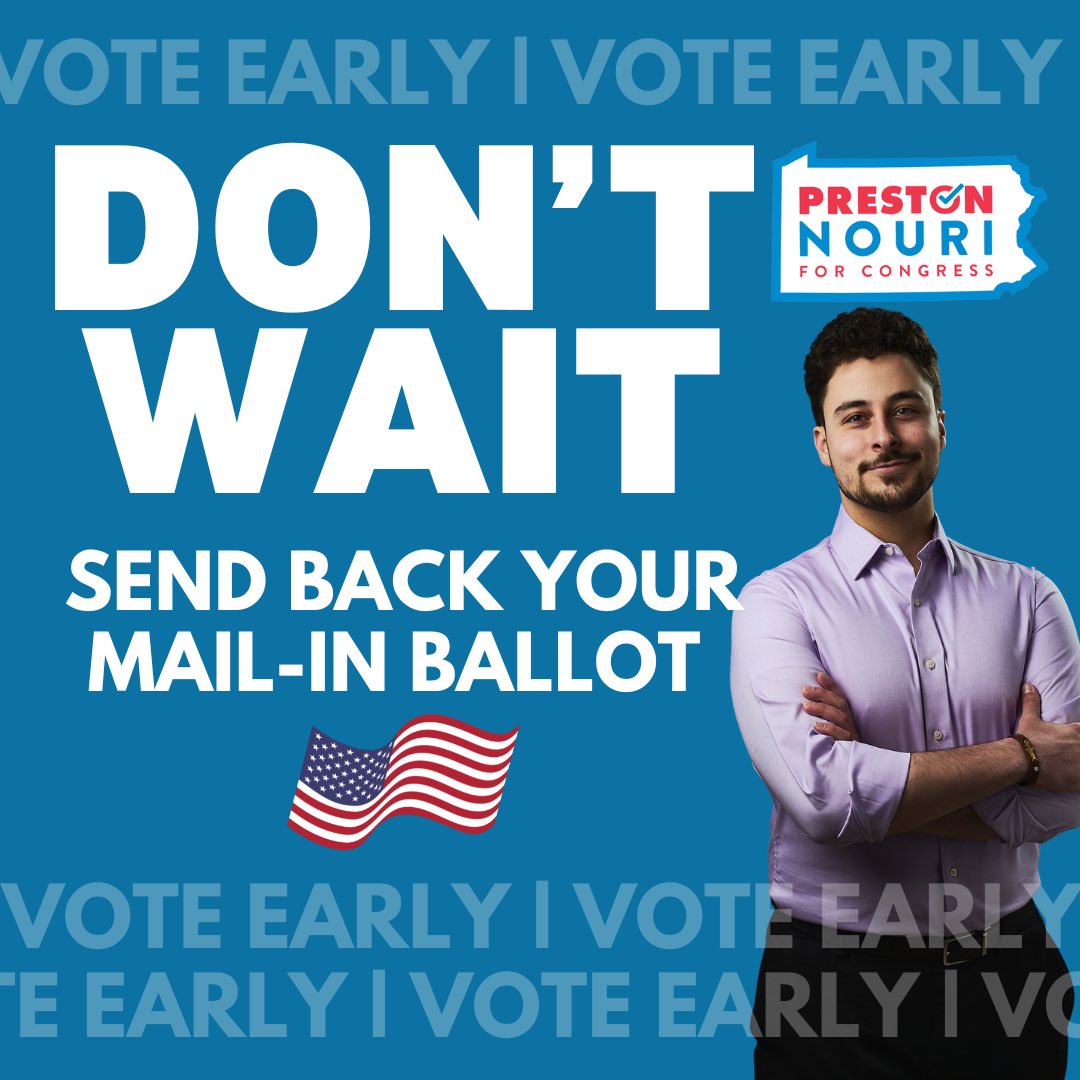 prestonforpa's tweet photo. Don’t wait! Return your mail-in ballot today and make your voice count. https://t.co/shlJxJVwXA