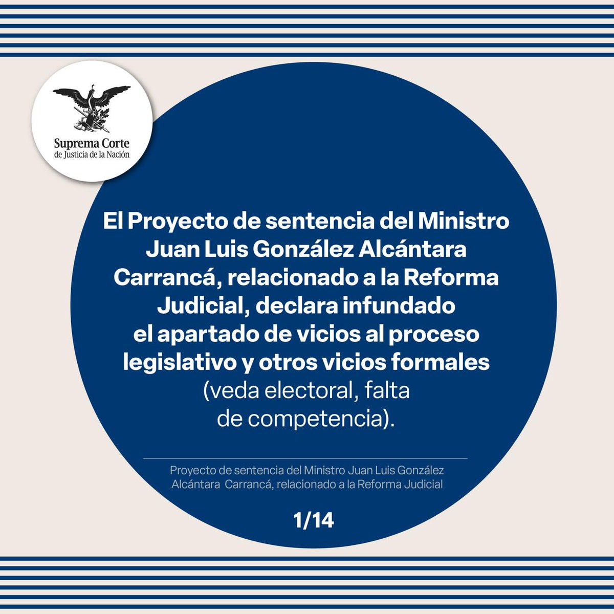 📌Esto debes saber del Proyecto de sentencia del ministro Juan Luis González Alcántara Carrancá, relacionado con los expedientes vinculados a la denominada #ReformaJudicial del 15 de septiembre de 2024. Abrimos hilo 🧵

Consulta el Proyecto aquí🔗bit.ly/40olmNw